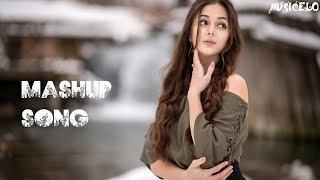 Hindi mashup song  |Top popular songs |Hit Remix songs | Musicelo
