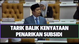 Isu Penarikan Subsidi - DUN Perak - YB Kubu Gajah