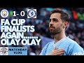 Man City 1-0 Chelsea | Matchday vlog | Finalists again!