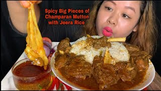 CHAMPARAN MUTTON | BIG PIECES SPICY MUTTON CURRY WITH JEERA RICE | ASMR | MUKBANG | BIG BITES