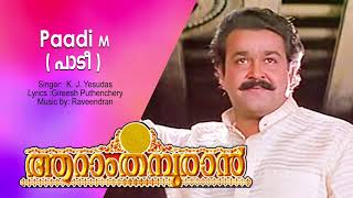 Paadi Thodiyiletho M  (Aaram Thampuraan) | Mohanlal Movie Song | K J  Yesudas