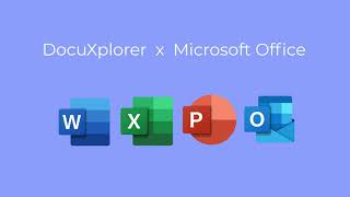 Microsoft Office Integration with DocuXplorer