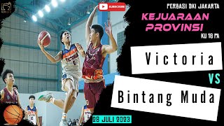 [Basketball] VICTORIA VS BINTANG MUDA - KU 18 Putra