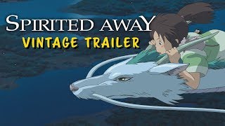 SPIRITED AWAY | Vintage Trailer (2001)