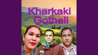 Kharkaki Gothali