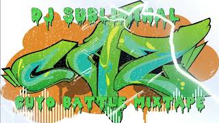 CUYO BATTLE BBOYS & BGIRLS MIXTAPE - DJ SUBLIMINAL CAZ