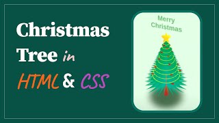 Create a 3D Animated Christmas Tree in HTML & CSS