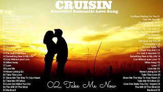 Cruisin Beautiful Relaxing Romantic Love Song Live Background    Nonstop Collection