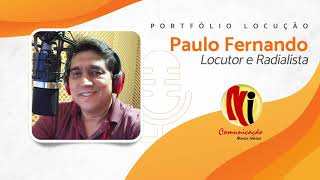 LOCUTOR PAULO FERNANDO - PORTFÓLIO