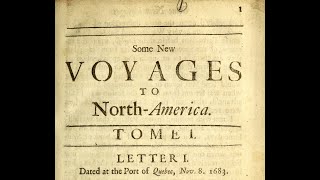 Some New Voyages to North America (1683 - 1694)  Letters 1 to 5 - AUDIOBOOK