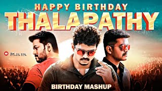 HAPPY BIRTHDAY THALAPATHY👑💕 | Thalapathy Birthday Mashup 2022 | #thalapathy #happybirthday