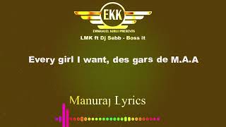 LMK ft Dj Sebb - Boss it (Lyrics Video) @LMKOfficialTV