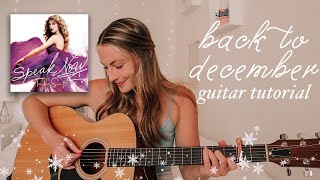 Taylor Swift Back to December Guitar Tutorial Speak Now // Nena Shelby