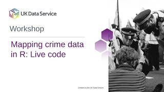 Mapping crime data in R: Live code demonstration