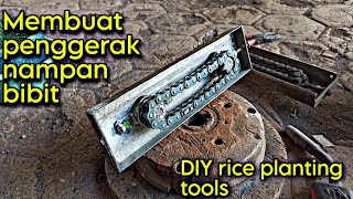 Tutorial membuat penggerak nampan bibit alat tanam padi (diy riceplanting tools)