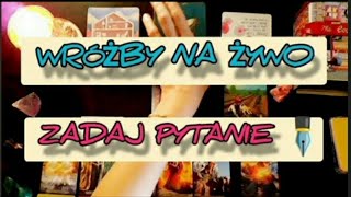 WRÓŻBY NA ŻYWO - ZADAJ PYTANIE