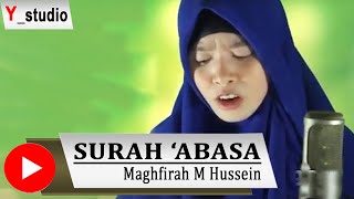 Maghfirah M Hussein Surah Abasa HD Subtittle