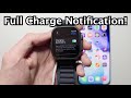 Apple Watch: How to Get Notification When Fully Charged!