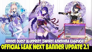 Official Leak Next Banner Update 2.1 - Hidden Quest Blueprint (SWORD) Amenoma Kageuchi