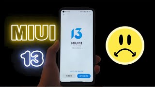 MIUI 13: Why I Feel Disappointed... [English]