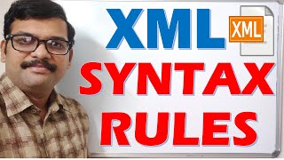 XML SYNTAX RULES || LEARN SYNTAX RULES OF XML DOCUMENT || XML