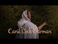 Carul Loch Garman (The Wexford Carol)