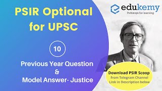 PSIR Optional Previous Year Question & Model Answer discussion- JUSTICE | Edukemy for UPSC | IAS