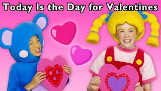 Today is the Day for Valentines + More | Mother Goose Club Nursery Rhymes