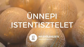 Ünnepi Istentisztelet | Hit Gyülekezete Sepsiszentgyörgy