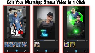 how to make whatsapp status video | whatsapp status maker app | make whatsapp status just in 1 Click