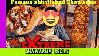 The most delicious Shawarma of Abbottabad | Pakistan  Incredible Street Food | World famous Shawarma