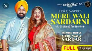 Mere wali sardarni JUGRAJ SANDH,S New song full hd