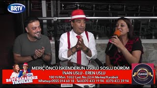 Batı Karadeniz Yolcuları - Meriç Öncü İskenderun Usulü Soslu Dürüm - İnan Uslu Eren Uslu - Karabük