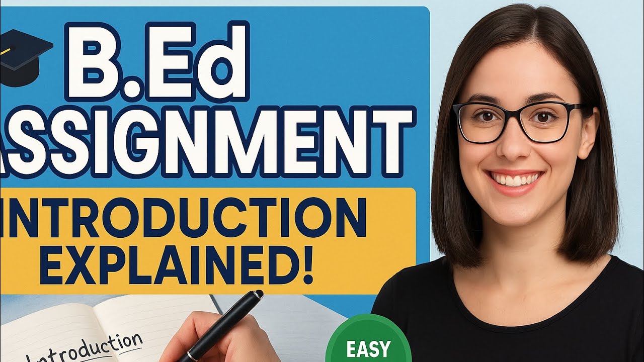 Assignment B Ed 1 St Year Teaching Education Youtube
