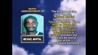 Michael Martial ~ Short Obituary