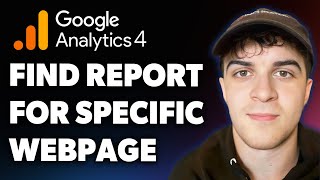 How to Find a Google Analytics Report for a Specific Webpage (Full 2025 Guide)