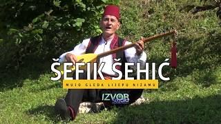 Šefik Šehić - Mujo gleda lijepu Nizamu - (Uživo 2019)