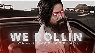 We Rollin - Yash KGF chapter 2 | challenge for all editor's. make this | ft. rocking Star Yash