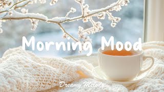 Soft Piano Music That Goes Well with the Chilly Morning Air - Morning Mood | DREAMY MELODY