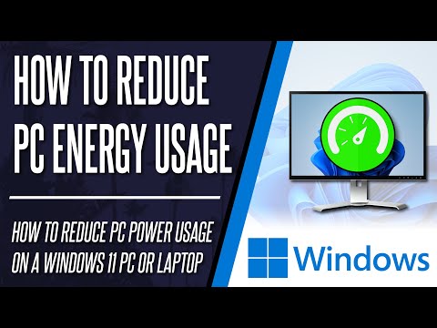 How to reduce the power consumption of a Windows 11 PC