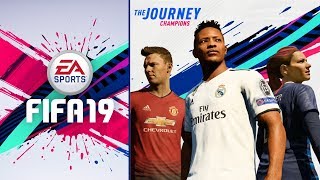 FIFA 19 THE JOURNEY - EXCLUSIVE NEW STORY DETAILS !!!