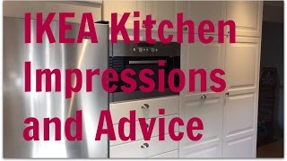 IKEA Kitchen 4 years later, impressions and advice