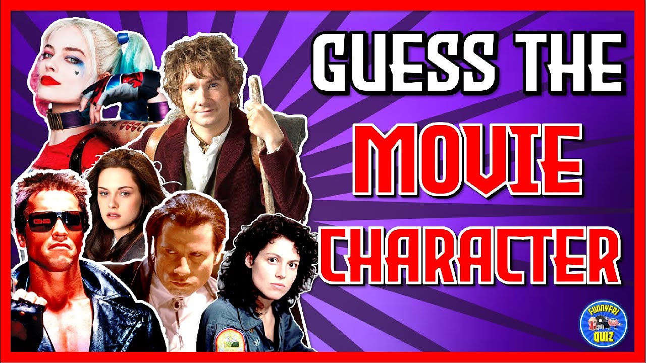 Guess The "MOVIE CHARACTER" QUIZ! | CHALLENGE/TRIVIA - YouTube