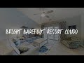 Bright Barefoot Resort Condo Review - Myrtle Beach , United States of America