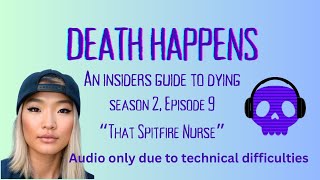 That Spitfire Nurse Finds her Favorite Podcast