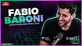 OPORTUNIDADES PARA 2023 - Fabio Baroni (227) | Tubacast