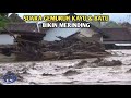 NGERI...Banjir Bandang Batu & Kayu Terjang Lubuk Linggau Sumsel, Puluhan Rumah Rusak²