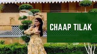 Chaap tilak dance cover | Choreography of Vaishali Sagar | Jeffrey Iqbal