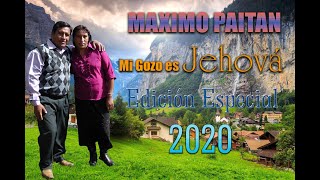 MAXIMO PAITAN   EDICION ESPECIAL 2020