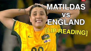 Matildas vs England (Lip Reading)